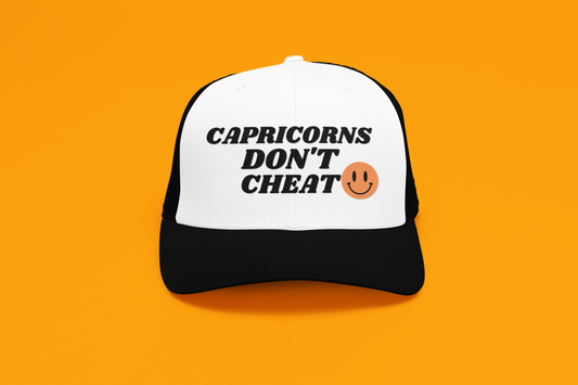 Capricorns Don't Cheat Trucker Hat