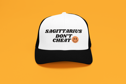 Sagittarius Don't Cheat Trucker Hat